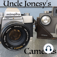 Uncle Jonesy's Cameras Podcast #44:  SR -Teeerrific!