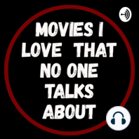 Movies I Love That No One Talks About (Trailer)