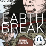 Introducing Earth Break