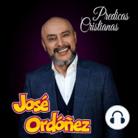 Habla | Predica cristiana | José Ordóñez