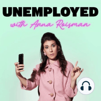 Episode 70: "I'm Never Not Gonna Not Work," with Jo Rosenthal