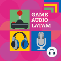 Game Audio 101: ¿Qué es el Game Audio?