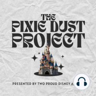 Episode 10: D23 Recap + Our "Blue Sky" Park Additions