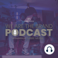 Artist Ay Quez talks about the importance of having a great team around you | We Are the Brand Podcast