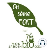 On sème FORT ! - Emission du 21 février