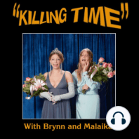 Killing Time Ep. 9: IT'S CARA TIME with Cara Barrett