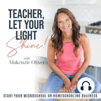 Ep 73: Nurse, Turned Homeschool Mom, Turned Microschool Builder! Brenna Reaves Shares Homeschool Journey To Inspire Teachers and Parents in Educational Business Building While Serving Your Community