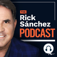 #31 Media. Latinos Need Not Apply! How Rick Sanchez Overcame Humiliating Firing.