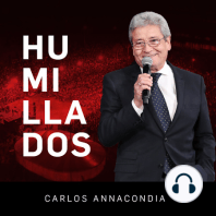 eps 06 Jesús recupera la autoridad que habíamos perdido - Carlos Annacondia