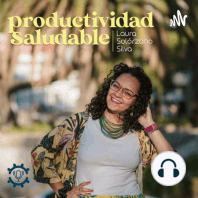Este viaje no lo disfruté | Productividad Saludable por Laura Solórzano Silva