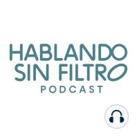 Hablando Sin Filtro Podcast (Trailer)