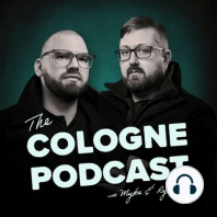 Trailer - The Cologne Podcast