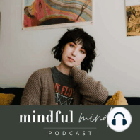 Death Anxiety + Social Anxiety with Bailey of @anxiety.positive - Ep. 51