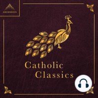 [BONUS] All About Catholic Classics and Introduction to the Devout Life