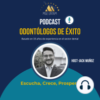 Gerardo González CEO de Éxito Dental, Estrategias para el Desarrollo del Empresario Dental