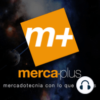 Exploración 683: "Las 3 Recom's de Merca-Plus"