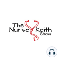 Harnessing the Power of Social Media In Your Nursing Career, The Nurse Keith Show, EPS 43