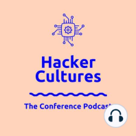 Episode 4 (2020): Alex Dean Cybulski - Hacker Culture Is Everything You Don't Get Paid For In the Information Security Industry