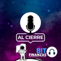 E37 - Al cierre con Bitfinanzas | Tasa de desempleo, Nominas no agricolas y más!!