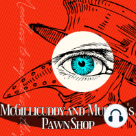 Melinda Maudie Merkle Is Dead (Sort Of), Season 5, Episode 03 of McGillicuddy and Murder's Pawn Shop