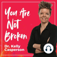 180. Becoming Empowered and Getting Vulnerable with Dr. Casperson