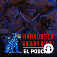 S02E04 Cómo puede ser un segundo encuentro con la Ayahuasca