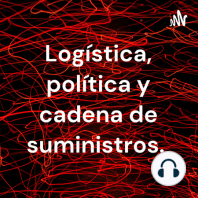 Cadena de suministros y logística