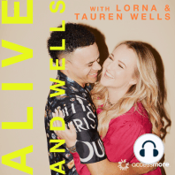 Introduction to Alive and Wells with Lorna and Tauren Wells