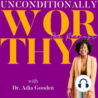 EP 12: How Self-Worth Gets You Out of Scarcity and Into Abundance