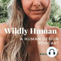Ep 5: How To Identify Highly Sensitive, Empathic Traits On Your Human Design Chart