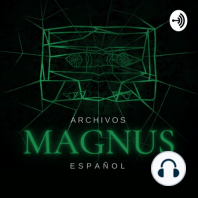 Pre-Lanzamiento Magnus Archives Español