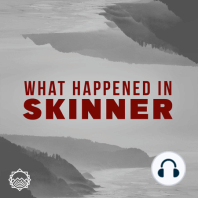 The Skinner Incident