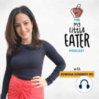 #37: Preventing Picky Eating vs. Reversing it