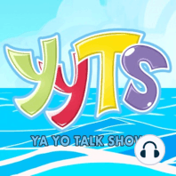 Banana Hat, Fart Shoes - Ya Yo Talk Show Ep 16 (Strong World)