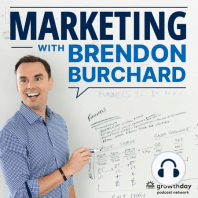 Episode 1: Marketing with Brendon Burchard