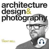 Ep: 038 - The Philosphy of Creativity with Architect Rick Staub