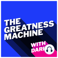 0 | Welcome To The Greatness Machine