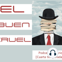37: El Buen Cruel y Abismos: Miguel Ángel Rueda