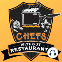 The Season 2 Trailer for The Chefs Without Restaurants Podcast