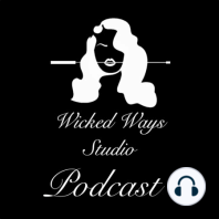 Wicked Wednesdays No 4 "Producing Porn With Basic Equipment"