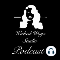 Wicked Wednesdays No 44 “How I got Started in BDSM and Porn