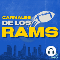 26 - ¿Cómo llegan los Rams al Super Bowl LVI? con Juan Carlos Vázquez @elnarrador