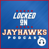 Kansas Jayhawks Basketball Guards/Wings Preview + Early Look at Kansas Football vs Oklahoma State