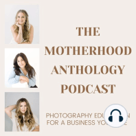 Episode 1 – How The Motherhood Anthology Came to Be
