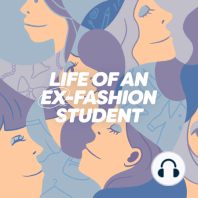 12. The Life of an ONLINE Fashion Student