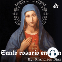 Santo Rosario (misterios gloriosos en español)