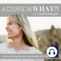 003: A Course in Miracles - Preface: What it Says