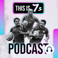 Episode 10: The Olympic Sevens Preview
