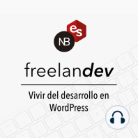 #85 – Nuestra experiencia publicando plugins en el repositorio de WordPress