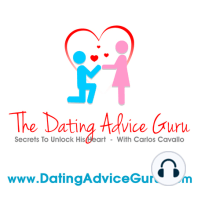 Podcast 405 “12 Signs He’s Flirting With You” – Relationship Advice With Carlos Cavallo